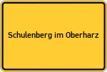 Place name sign Schulenberg im Oberharz