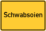 Place name sign Schwabsoien