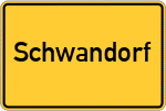 Place name sign Schwandorf, Bayern