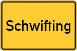 Place name sign Schwifting
