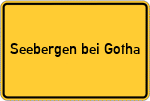 Place name sign Seebergen bei Gotha