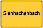 Place name sign Sienhachenbach
