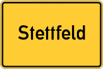 Place name sign Stettfeld, Unterfranken