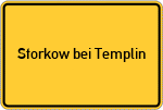 Place name sign Storkow bei Templin