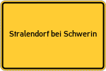 Place name sign Stralendorf bei Schwerin