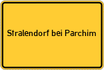 Place name sign Stralendorf bei Parchim