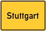 Place name sign Stuttgart