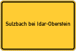 Place name sign Sulzbach bei Idar-Oberstein