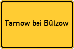 Place name sign Tarnow bei Bützow