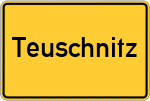 Place name sign Teuschnitz
