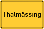 Place name sign Thalmässing, Mittelfranken