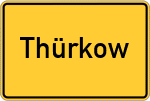 Place name sign Thürkow