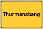Place name sign Thurmansbang