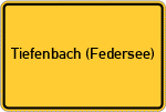 Place name sign Tiefenbach (Federsee)