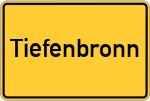 Place name sign Tiefenbronn