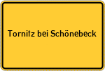 Place name sign Tornitz bei Schönebeck