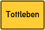 Place name sign Tottleben