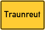 Place name sign Traunreut