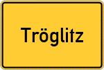 Place name sign Tröglitz