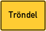Place name sign Tröndel