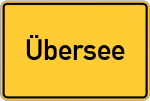 Place name sign Übersee