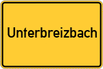 Place name sign Unterbreizbach