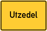 Place name sign Utzedel