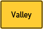 Place name sign Valley, Oberbayern