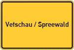Place name sign Vetschau / Spreewald