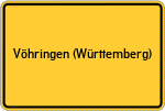 Place name sign Vöhringen (Württemberg)