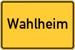 Place name sign Wahlheim