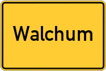 Place name sign Walchum