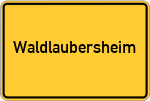 Place name sign Waldlaubersheim