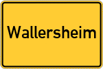 Place name sign Wallersheim, Eifel