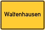 Place name sign Waltenhausen