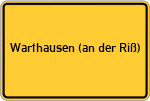 Place name sign Warthausen (an der Riß)