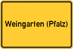 Place name sign Weingarten (Pfalz)