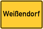 Place name sign Weißendorf, Thüringen