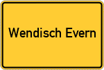 Place name sign Wendisch Evern