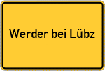 Place name sign Werder bei Lübz