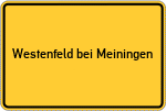 Place name sign Westenfeld bei Meiningen