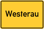 Place name sign Westerau, Holstein