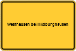 Place name sign Westhausen bei Hildburghausen