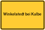 Place name sign Winkelstedt bei Kalbe, Milde