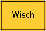Place name sign Wisch, Nordfriesland