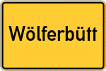 Place name sign Wölferbütt