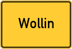 Place name sign Wollin, Vorpommern