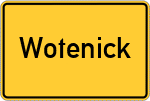 Place name sign Wotenick