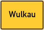 Place name sign Wulkau