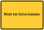 Place name sign Wust bei Schönhausen